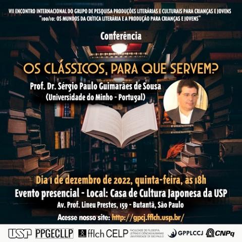 Cartaz do evento "Os clássicos, para que servem?". Fundo de livros, com uma foto do professor Sérgio Paulo Guimarães de Souza.